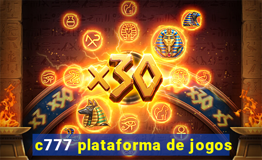 c777 plataforma de jogos